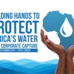 Third Africa Week of Action Against Water Privatisation to Deepen Pushback Against World Bank, IMF